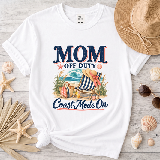 Mom Off Duty Coast Mode On Graphic Tee