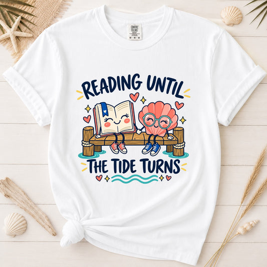 Reading Until the Tide Turns Coastal Book Lover Graphic Tee