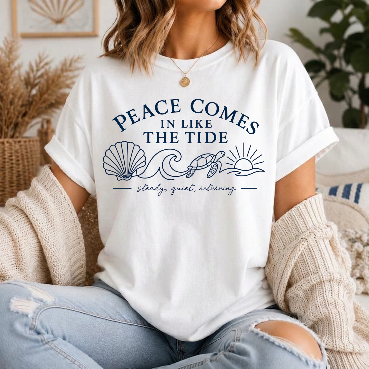 Peace Comes in Like the Tide