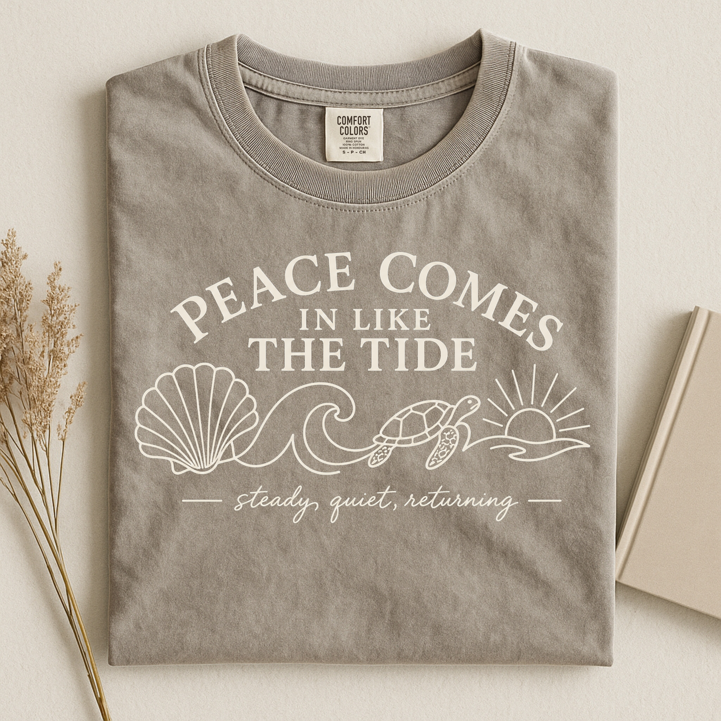 Peace Comes in Like the Tide