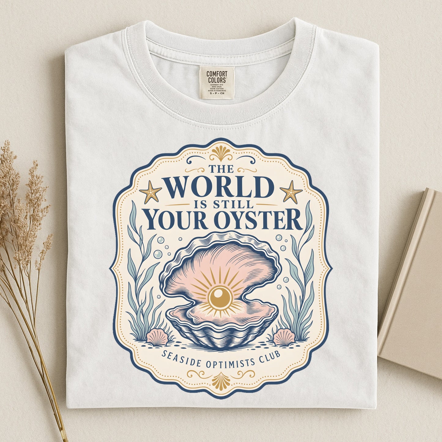 The World is Still Your Oyster