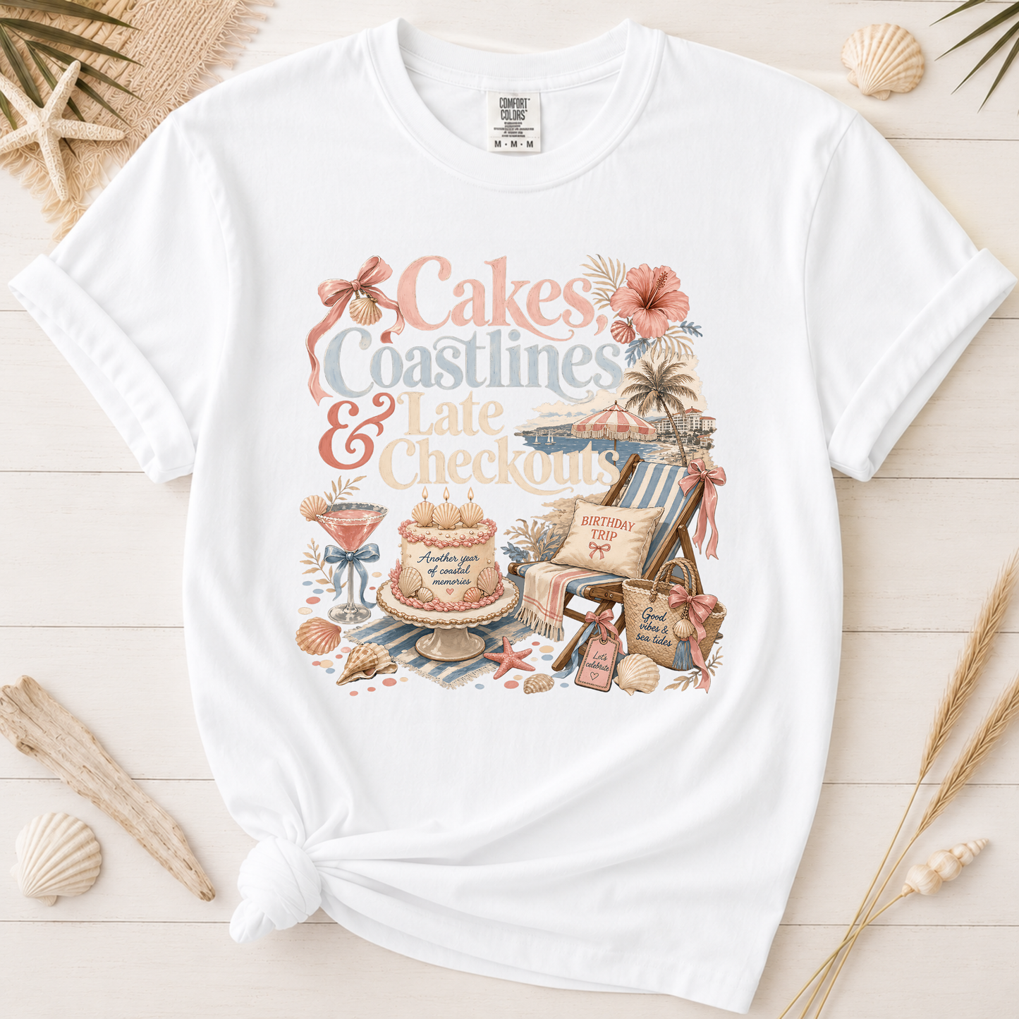 Cakes, Coastlines & Late Checkouts Graphic Tee