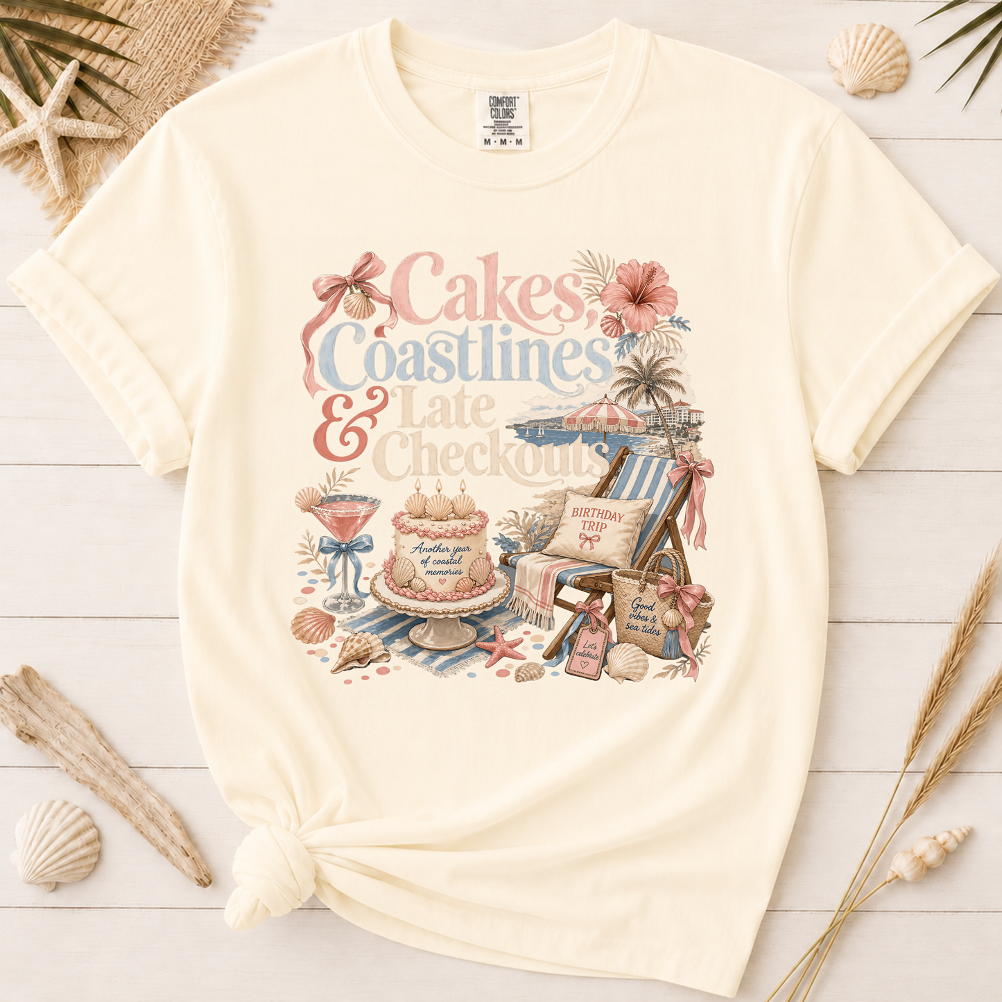 Cakes, Coastlines & Late Checkouts Graphic Tee