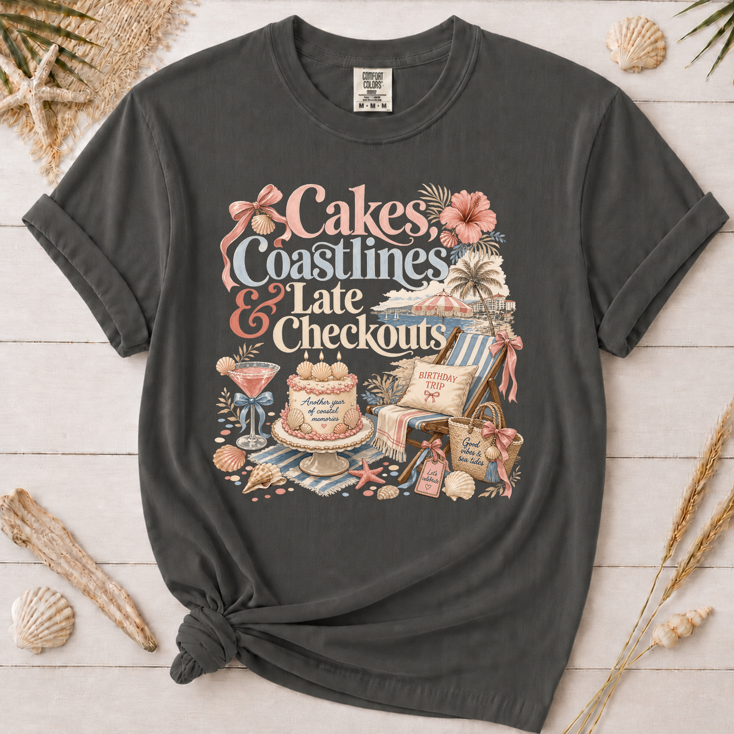 Cakes, Coastlines & Late Checkouts Graphic Tee