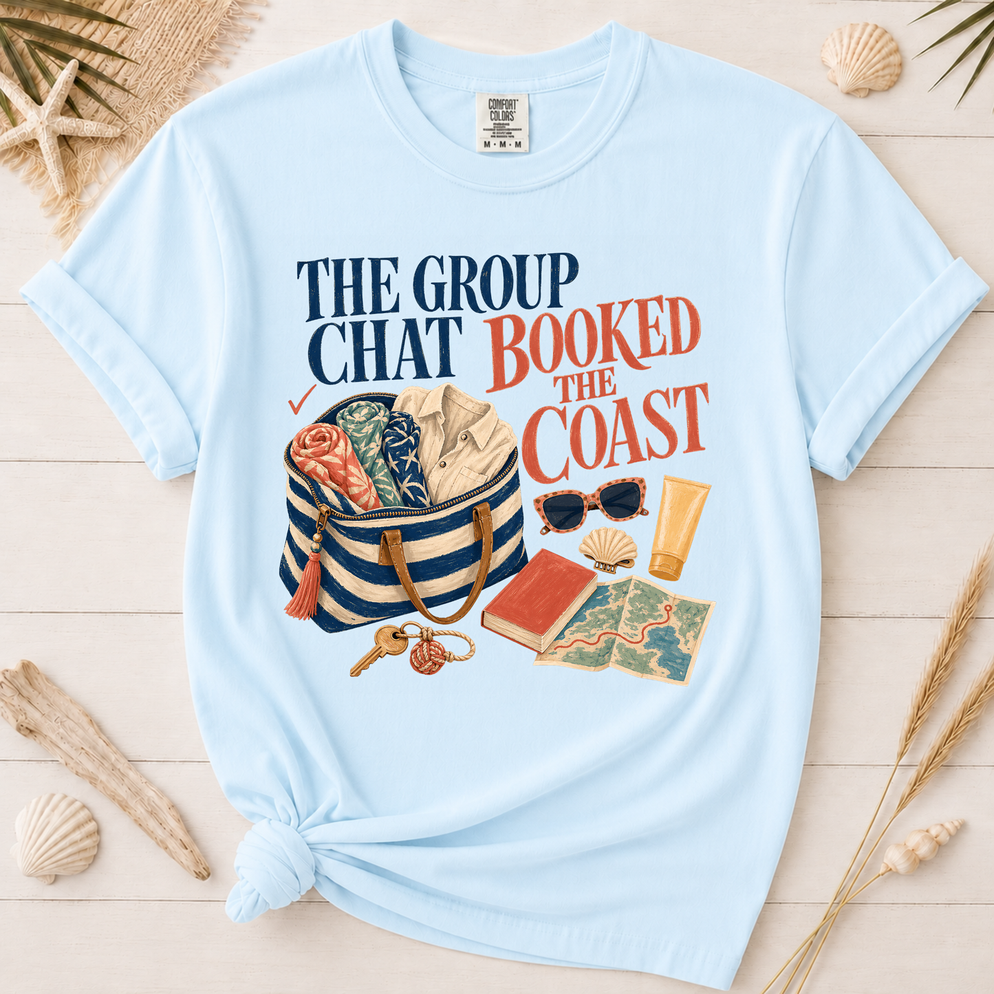 The Group Chat Booked the Coast Graphic Graphic Tee