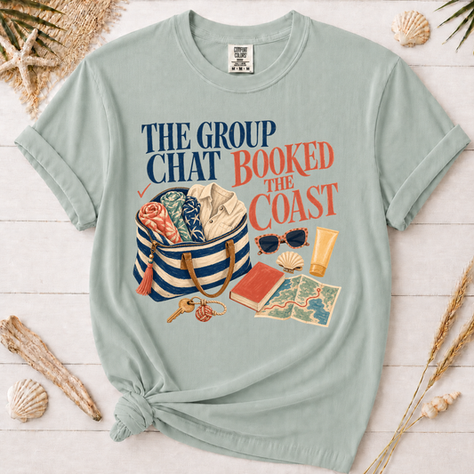 The Group Chat Booked the Coast Graphic Graphic Tee
