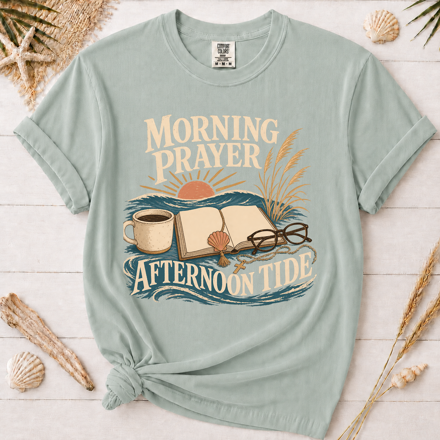 Morning Prayer Afternoon Tide Graphic Tee