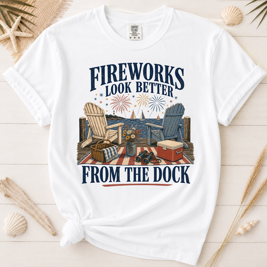 Fireworks Look Better from the Dock Graphic Tee