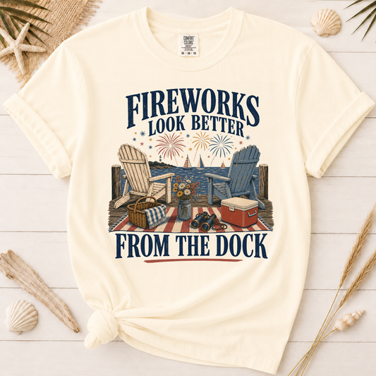 Fireworks Look Better from the Dock Graphic Tee