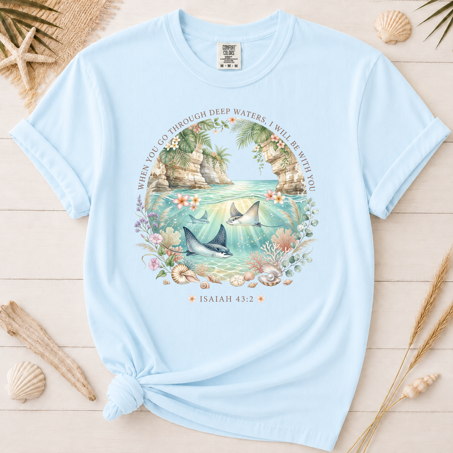 When You Go Through Deep Waters Graphic Tee