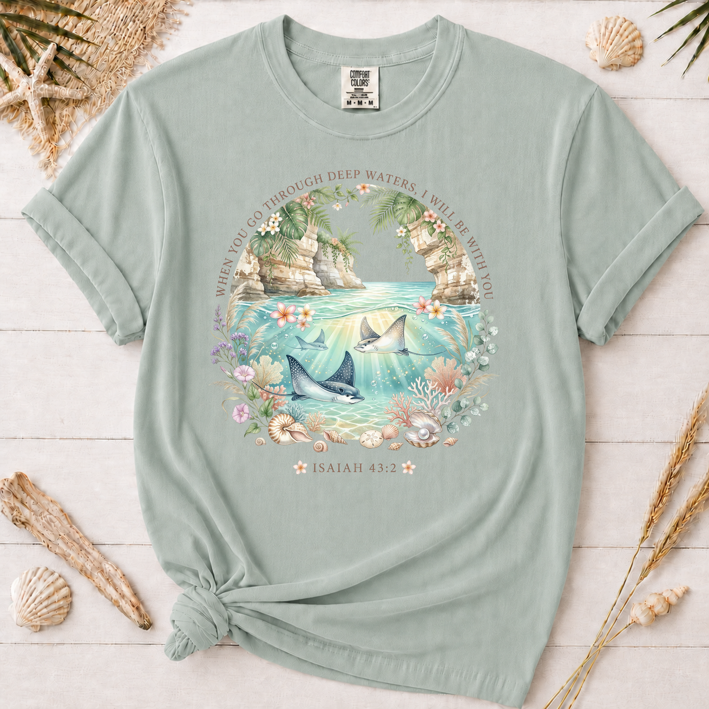 When You Go Through Deep Waters Graphic Tee