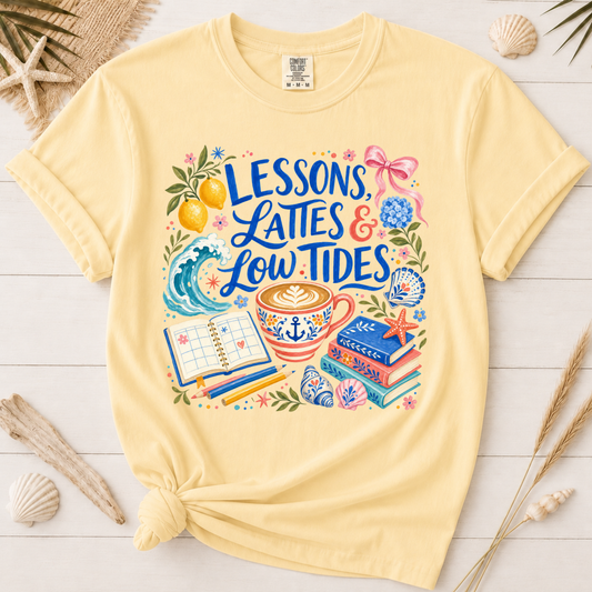 Lessons, Lattes and Low Tides Coastal Teacher Graphic Tee