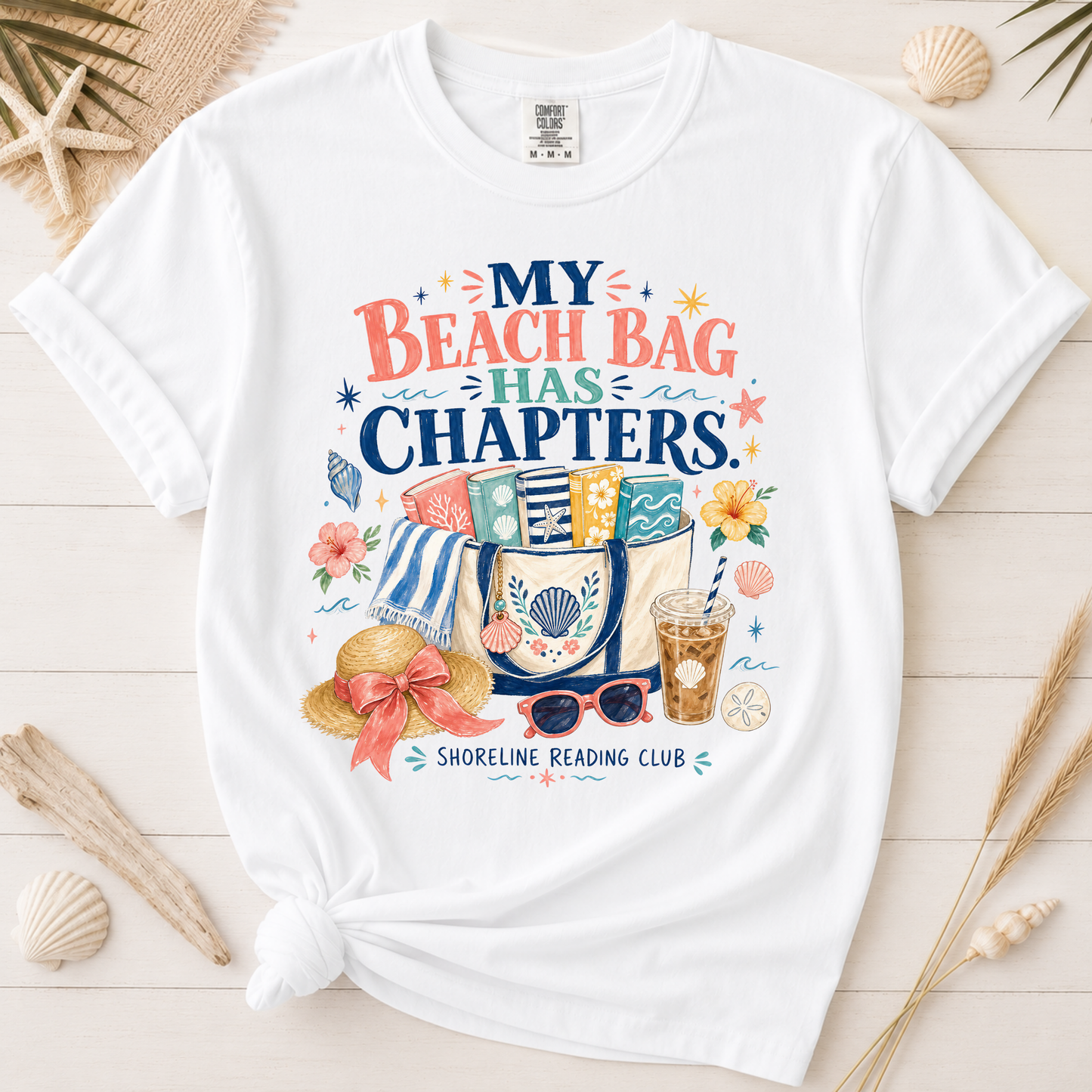 My Beach Bag Has Chapters Bookish Vacation Graphic Tee