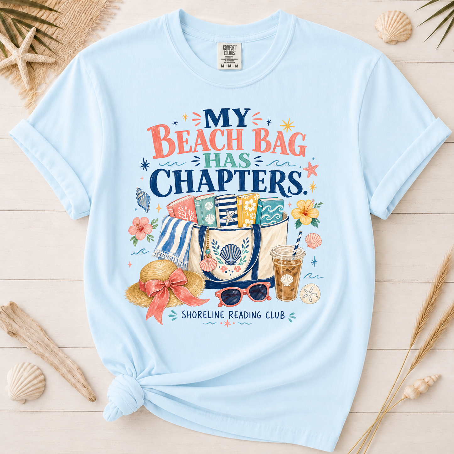 My Beach Bag Has Chapters Bookish Vacation Graphic Tee