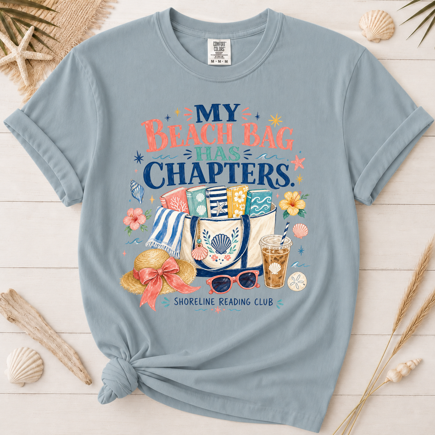 My Beach Bag Has Chapters Bookish Vacation Graphic Tee