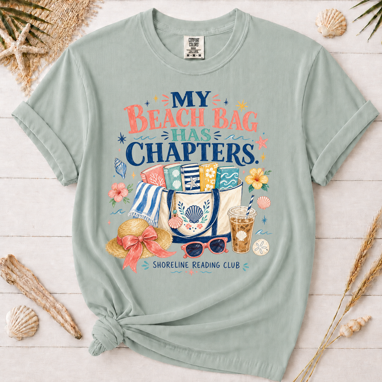My Beach Bag Has Chapters Bookish Vacation Graphic Tee