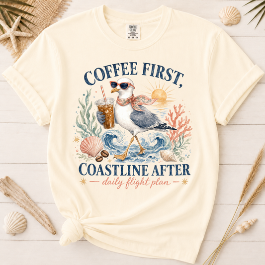 Coffee First, Coastline After Funny Seagull Graphic Tee