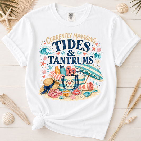 Tides and Tantrums Funny Beach Mom Graphic Tee