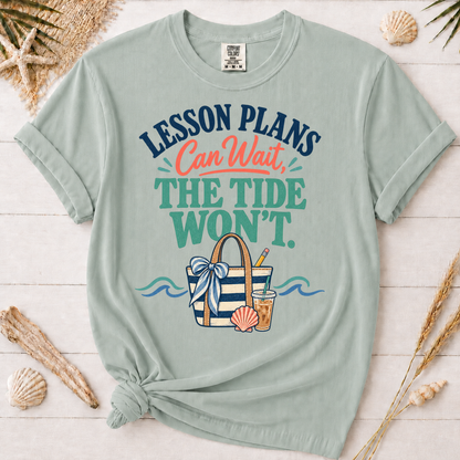 Lesson Plans Can Wait Teacher Summer Break Graphic Tee