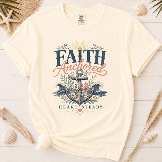 Faith Anchored Heart Steady Coastal Faith Graphic Tee