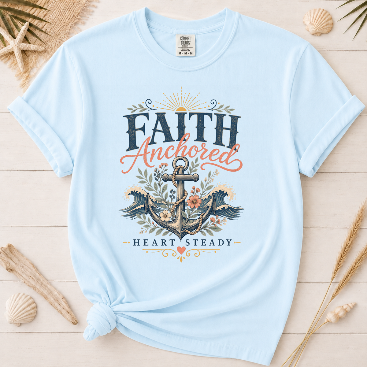 Faith Anchored Heart Steady Coastal Faith Graphic Tee
