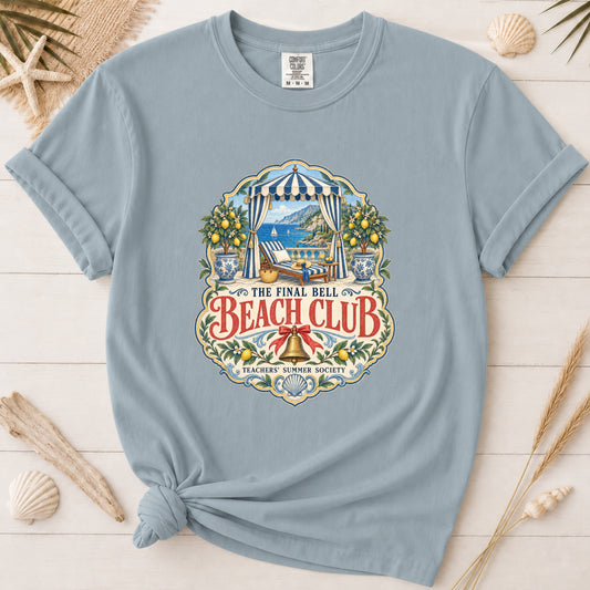 The Final Bell Beach Club Teacher Summer Graphic Tee